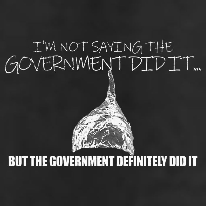 It Was A Government Cover Up Conspiracy Theory Tin Foil Hat Golf Towel