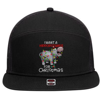 I Want A Hippopotamus For Christmas Xmas Hippo For 7 Panel Mesh Trucker Snapback Hat