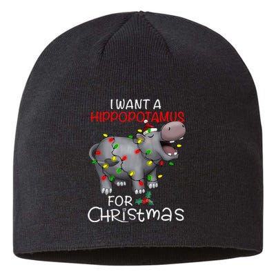 I Want A Hippopotamus For Christmas Xmas Hippo For Sustainable Beanie