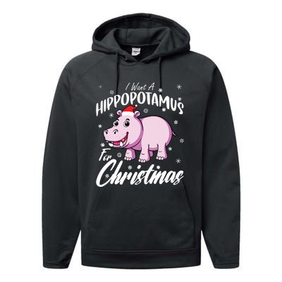 I Want A Hippopotamus For Christmas Shirts Xmas Hippo Performance Fleece Hoodie