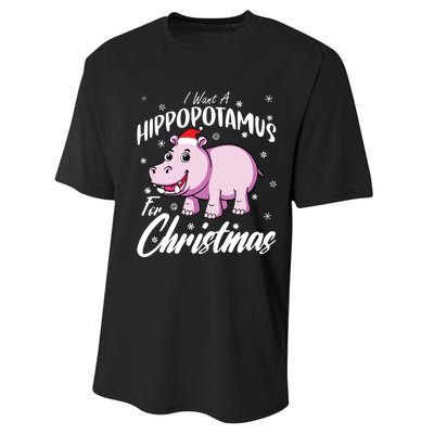 I Want A Hippopotamus For Christmas Shirts Xmas Hippo Performance Sprint T-Shirt