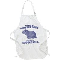 I Want A Perfect Body I Want A Perfect Soul Capybara Apron