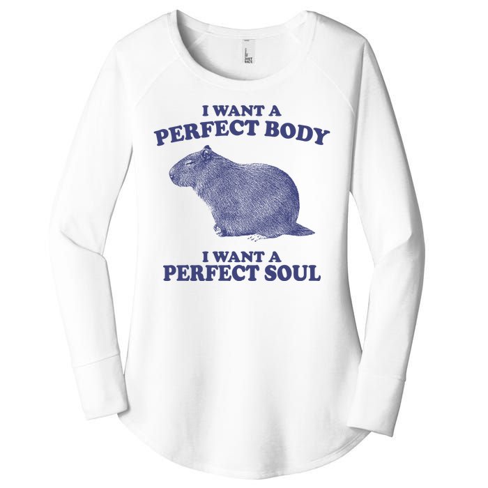 I Want A Perfect Body I Want A Perfect Soul Capybara Women's Perfect Tri Tunic Long Sleeve Shirt