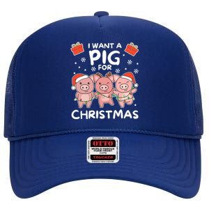 I Want A Pig For Christmas Cute Pigs Gift High Crown Mesh Back Trucker Hat