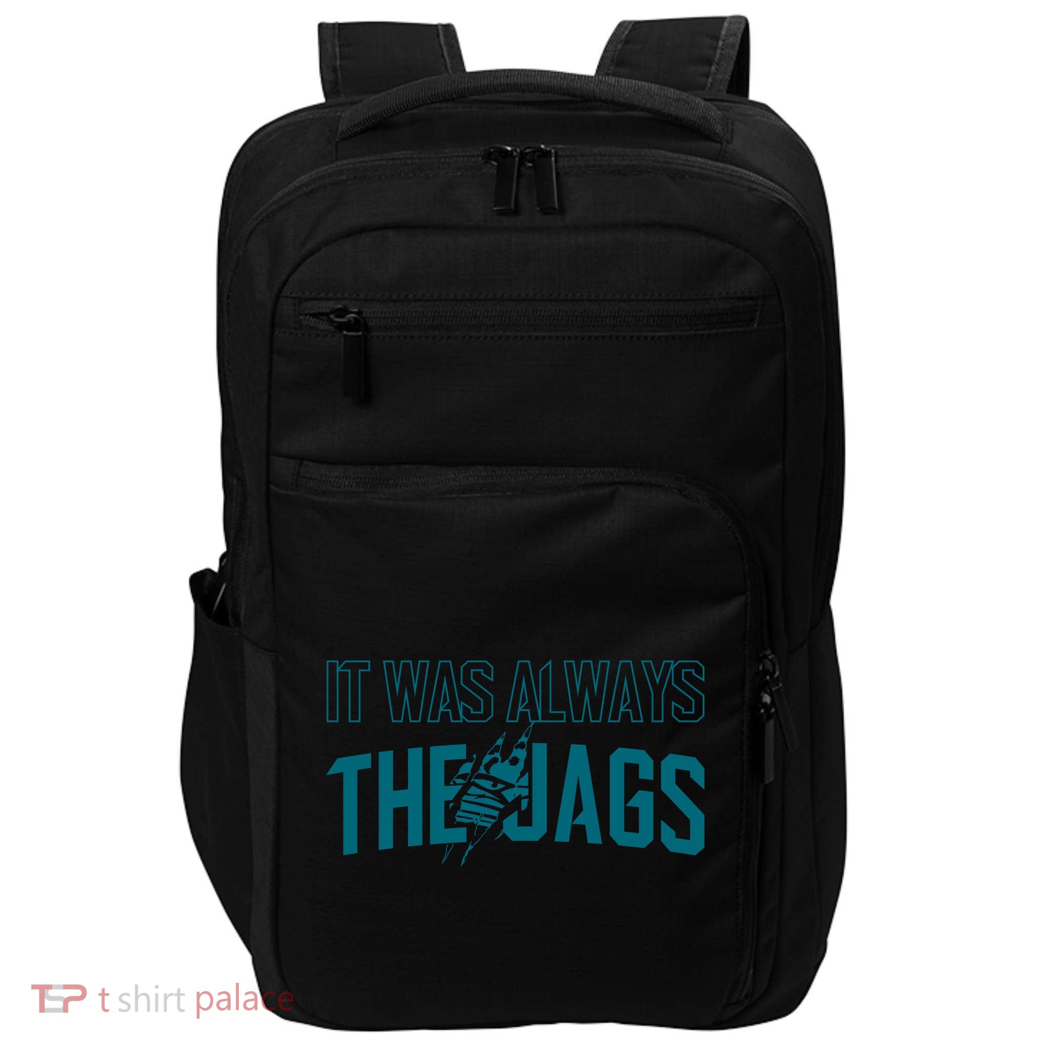 It Was Always The Jags Football Impact Tech Backpack