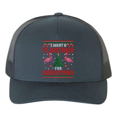 I Want A Flamingo For Christmas Ugly Xmas Sweater Meaningful Gift Yupoong Adult 5-Panel Trucker Hat