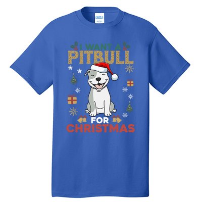 I Want A Pitbull For Christmas Cute Dog Lover Pajama Gift Tall T-Shirt