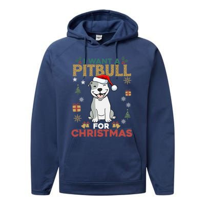 I Want A Pitbull For Christmas Cute Dog Lover Pajama Gift Performance Fleece Hoodie