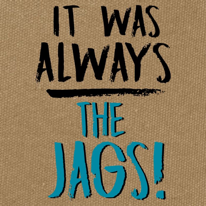 It Was Always The Jags Cotton Canvas Backpack