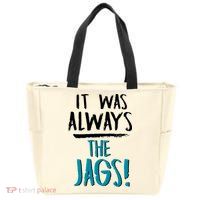 It Was Always The Jags Zip Tote Bag