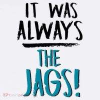 It Was Always The Jags 11oz C Handle Ceramic Mug