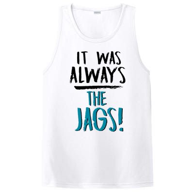 It Was Always The Jaguars Jags PosiCharge Competitor Tank