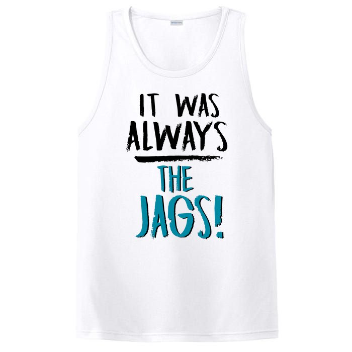 It Was Always The Jaguars Jags PosiCharge Competitor Tank