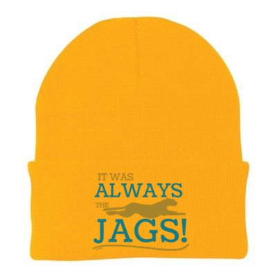 It Was Always The Jaguars Jags Knit Cap Winter Beanie