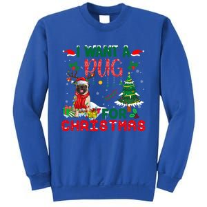 I Want A Pug Dog For Christmas Xmas Pug Dog Reindeer Funny Gift Sweatshirt