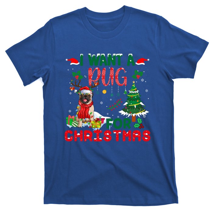 I Want A Pug Dog For Christmas Xmas Pug Dog Reindeer Funny Gift T-Shirt