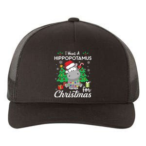 I Want A Hippopotamus For Christmas Cute Gift Xmas Costume Yupoong Adult 5-Panel Trucker Hat