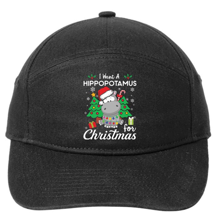 I Want A Hippopotamus For Christmas Cute Gift Xmas Costume 7-Panel Snapback Hat