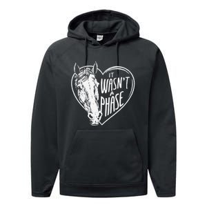 It WasnT A Phase Heart Horse Cute Gift Performance Fleece Hoodie