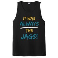 It Was Always The Jaguars Jags PosiCharge Competitor Tank