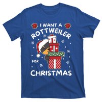 I Want A Rottweiler For Christmas Cute Dogs Great Gift T-Shirt