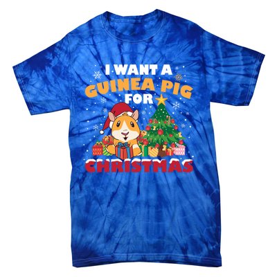 I Want A Guinea Pig For Christmas Gift Tie-Dye T-Shirt