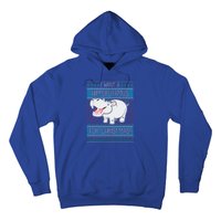 I Want A Hippopotamus For Christmas Hippo Lover Gift Hoodie