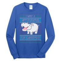 I Want A Hippopotamus For Christmas Hippo Lover Gift Tall Long Sleeve T-Shirt