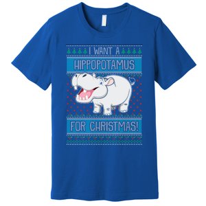 I Want A Hippopotamus For Christmas Hippo Lover Gift Premium T-Shirt