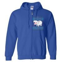 I Want A Hippopotamus For Christmas Hippo Lover Gift Full Zip Hoodie