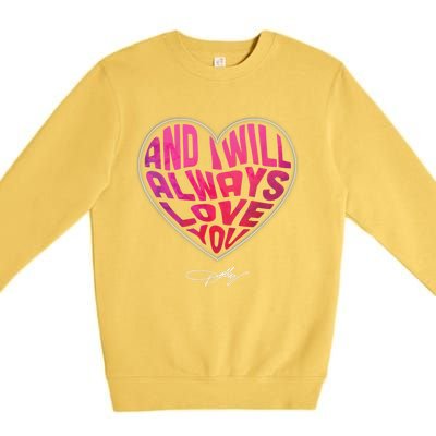 I Will Always Love You Vintage Retro 80s 90s Country Music Premium Crewneck Sweatshirt