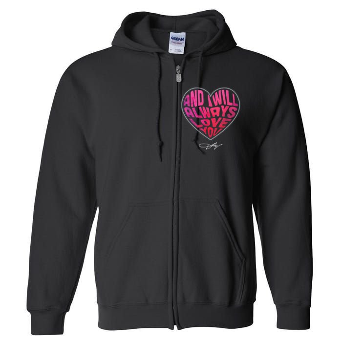 I Will Always Love You Vintage Retro 80s 90s Country Music Full Zip Hoodie