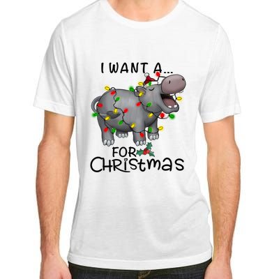 I Want A Hippopotamus For Christmas Cute Hippopotamus Lover Adult ChromaSoft Performance T-Shirt