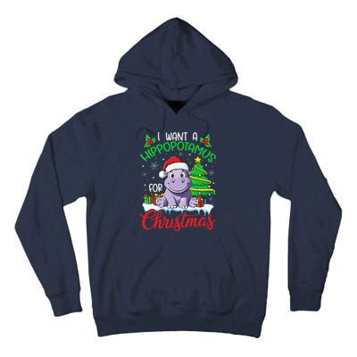 I Want A Hippopotamus For Christmas Xmas Hippo Lover Funny Tall Hoodie