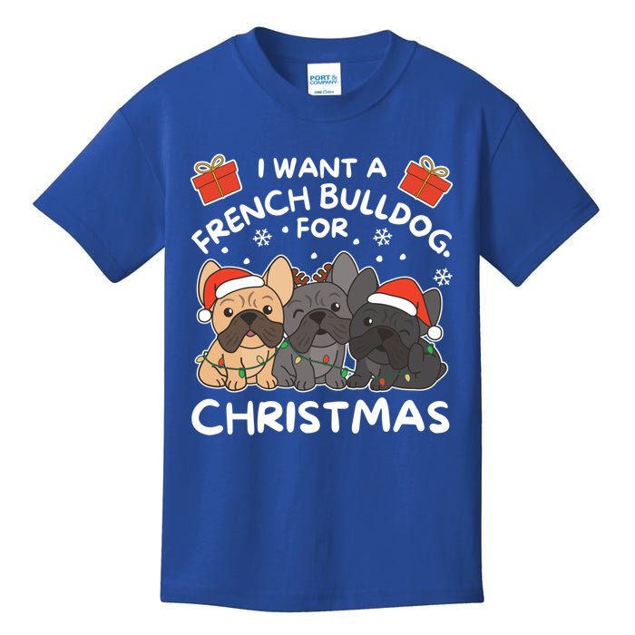 I Want An French Bulldog For Christmas Cute Dogs Gift Kids T-Shirt