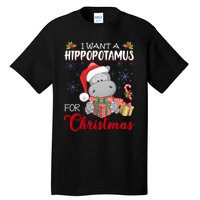 I Want A Hippopotamus For Christmas Xmas Hippo Tall T-Shirt