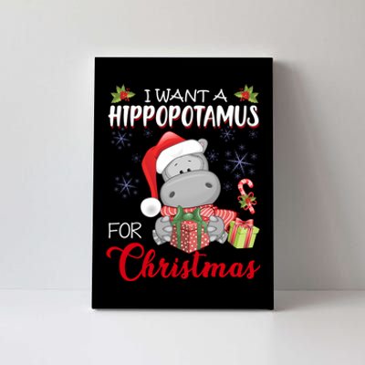 I Want A Hippopotamus For Christmas Xmas Hippo Canvas