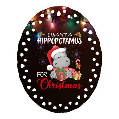 I Want A Hippopotamus For Christmas Xmas Hippo Ceramic Oval Ornament