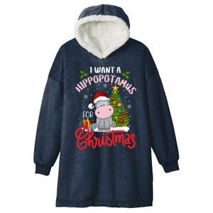 I Want A Hippopotamus For Christmas Funny Hippo Xmas Pajamas Gift Hooded Wearable Blanket