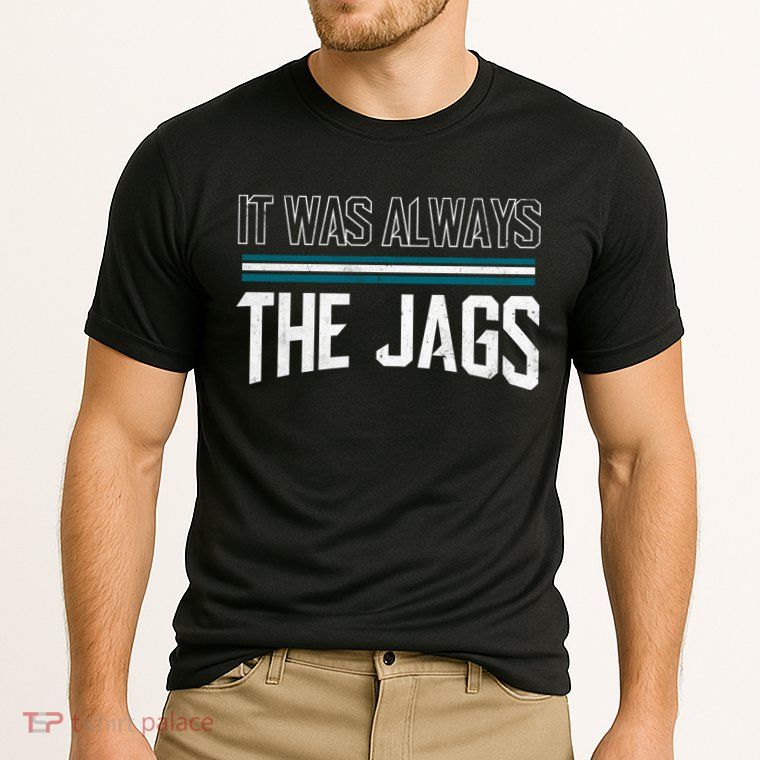 It Was Always The Jags Stripes Performance Shirt