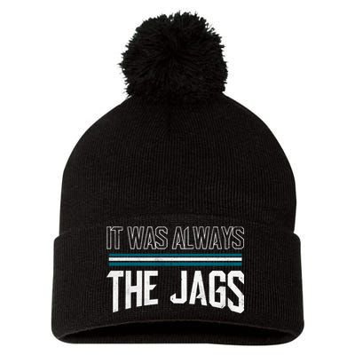 It Was Always The Jags Stripes Pom Pom 12in Knit Beanie
