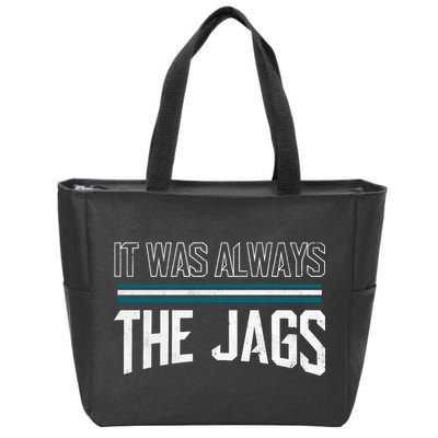 It Was Always The Jags Stripes Zip Tote Bag