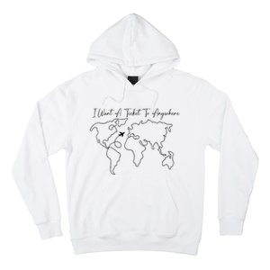 I Want A Ticket To Anywhere Hoodie