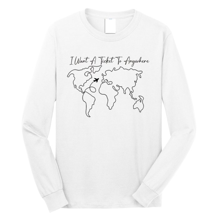 I Want A Ticket To Anywhere Long Sleeve Shirt