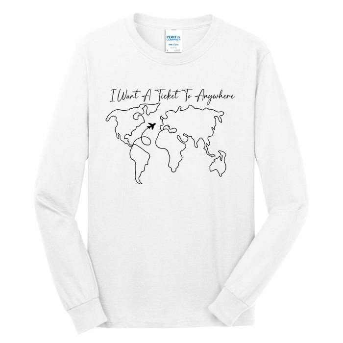 I Want A Ticket To Anywhere Tall Long Sleeve T-Shirt