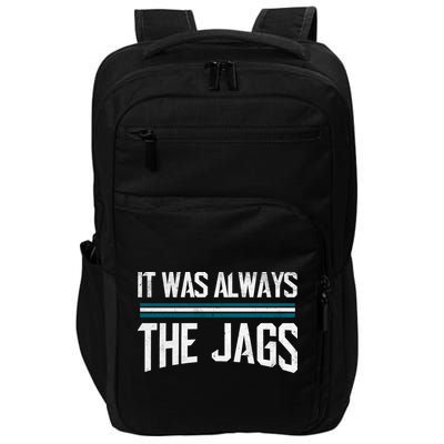 It Was Always The Jags Vintage Stripes Impact Tech Backpack