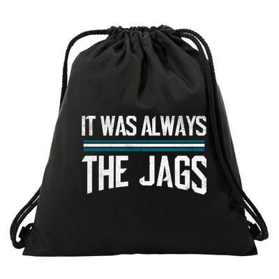 It Was Always The Jags Vintage Stripes Drawstring Bag