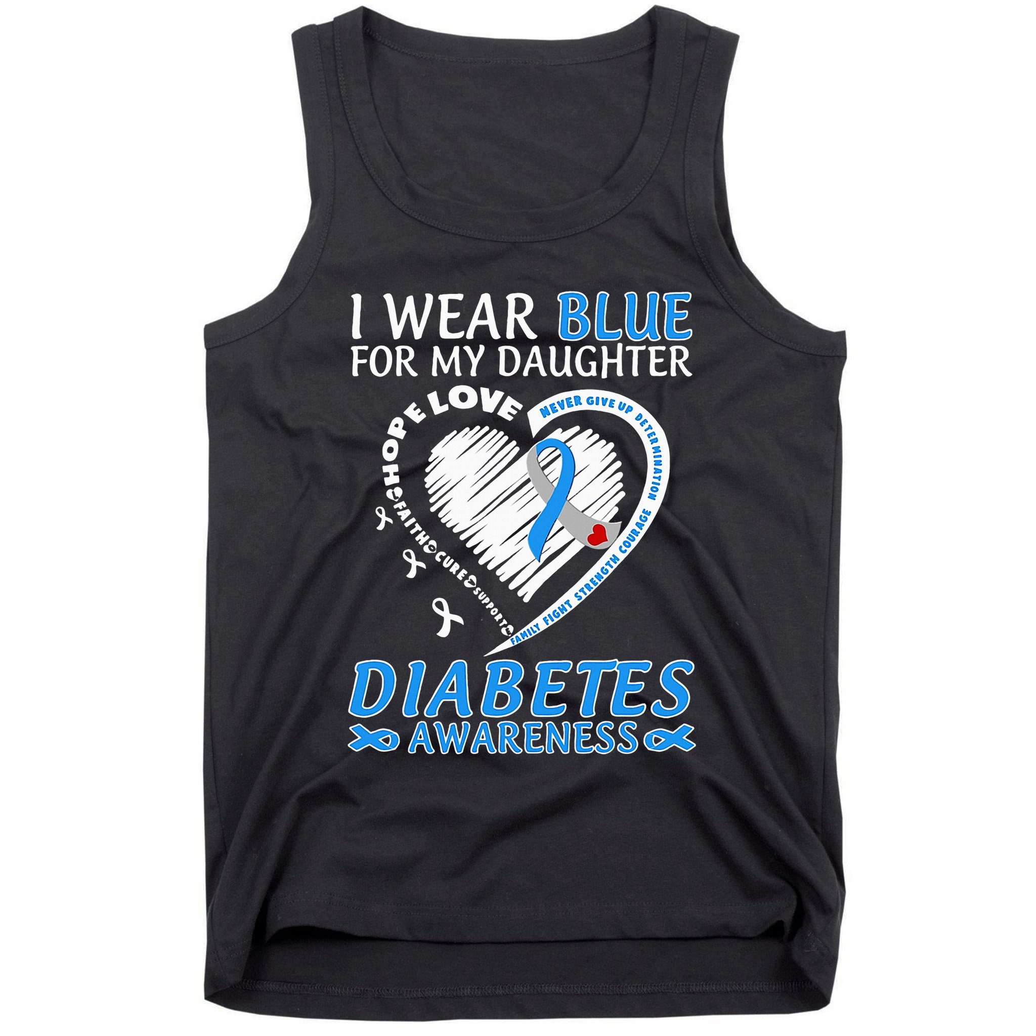 I Wear Blue For My Daughter Diabetes Awareness Blue Ribbon Tank Top