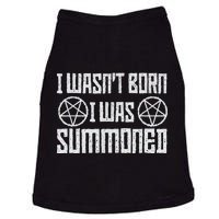 I WasnT Born I Was Summoned Funny Goth Demonic Humor Doggie Tank