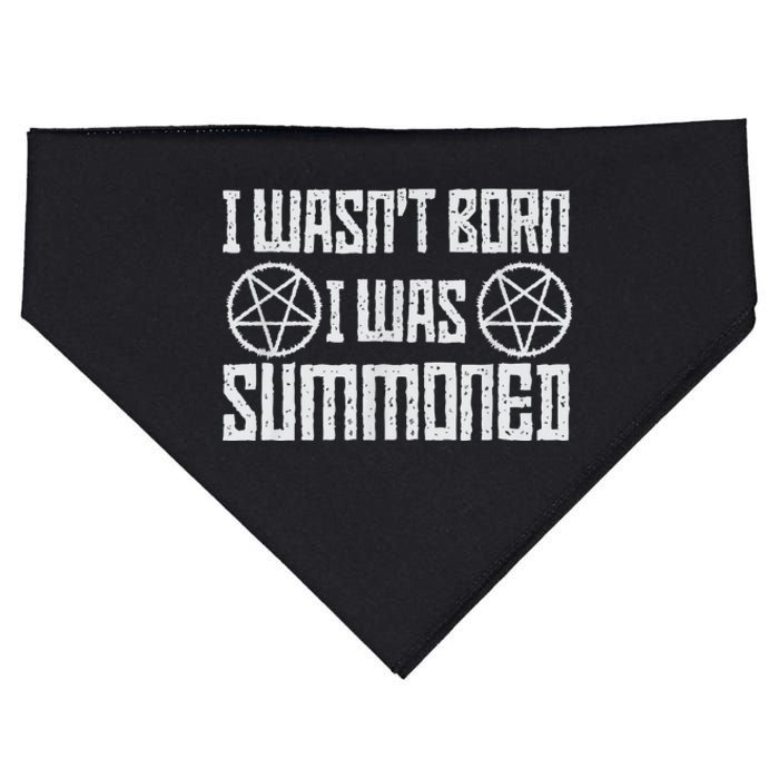 I WasnT Born I Was Summoned Funny Goth Demonic Humor USA-Made Doggie Bandana